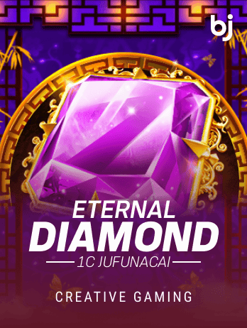 1c JuFuNaCai-Eternal Diamond